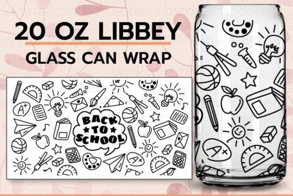 Back to School 20oz Libbey Can Svg