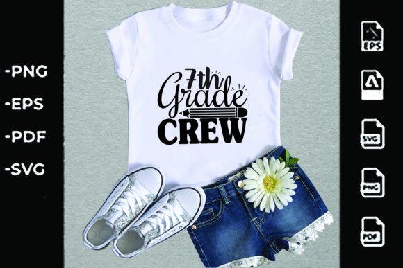 Back to School Svg Design,7th Grade Crew: A Strategic Tool for Creative and Business Success